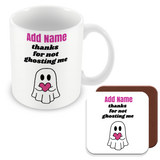 Muggz - Personalised Thanks for Not Ghosting Me Mug, Card, Coaster Gift sets - Couples in Love