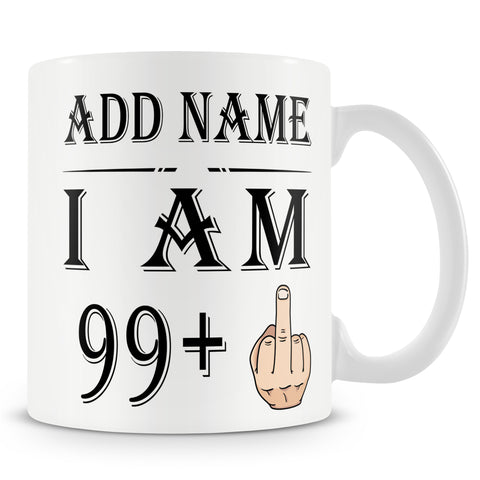 100th Birthday Middle Finger Mug