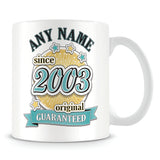 Original Since 2003 Mug