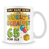 65th World's Greatest Birthday Personalised Mug