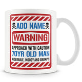 70th Birthday - Warning 70 Year Old Man Mug