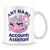 Worlds Best Accounts Assistant Personalised Mug - Pink