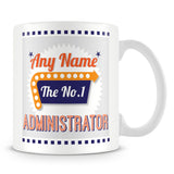 Administrator Personalised Mug - No.1 Retro Gift - Orange