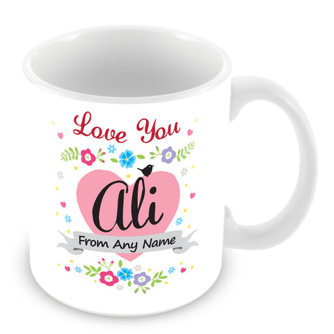 Ali Mug - Love You Ali Personalised Gift