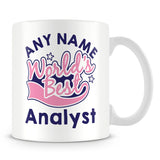 Worlds Best Analyst Personalised Mug - Pink