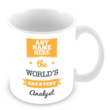 The Worlds Greatest Analyst Personalised Mug - Orange