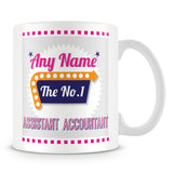 Assistant Accountant Personalised Mug - No.1 Retro Gift - Pink