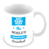 The Worlds Greatest Assistant Personalised Mug - Blue