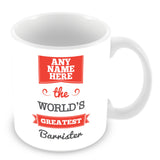 The Worlds Greatest Barrister Personalised Mug - Red