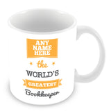 The Worlds Greatest Bookkeeper Personalised Mug - Orange