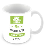 The Worlds Greatest CEO Personalised Mug - Green