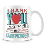 Care Worker Thank You Mug