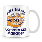 Worlds Best Commercial Manager Personalised Mug - Orange