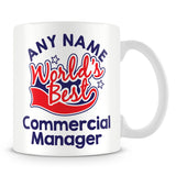 Worlds Best Commercial Manager Personalised Mug - Red