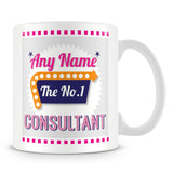 Consultant Personalised Mug - No.1 Retro Gift - Pink