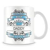 Daddy Mug - Worlds Best Shield