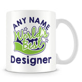 Worlds Best Designer Personalised Mug - Green