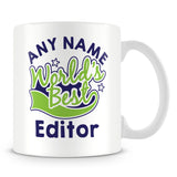 Worlds Best Editor Personalised Mug - Green