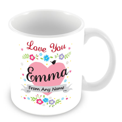 Emma Mug - Love You Emma Personalised Gift