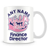 Worlds Best Finance Director Personalised Mug - Pink