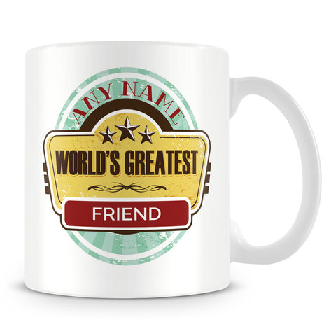 Worlds Greatest Friend Personalised Mug