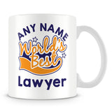 Worlds Best Lawyer Personalised Mug - Orange