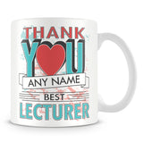 Lecturer Thank You Mug