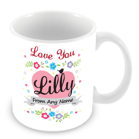 Lilly Mug - Love You Lilly Personalised Gift