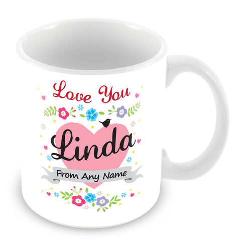 Linda Mug - Love You Linda Personalised Gift