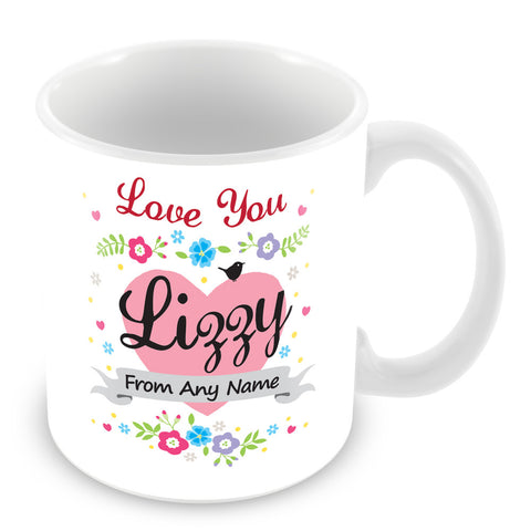 Lizzy Mug - Love You Lizzy Personalised Gift