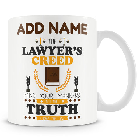 Novelty Gift For Lawyer - Lawyers Creed - Personalised Mug