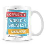 Manager Mug - Worlds Greatest Design