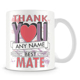 Mate Thank You Mug