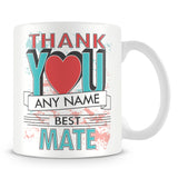 Mate Thank You Mug