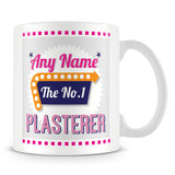 Plasterer Personalised Mug - No.1 Retro Gift - Pink