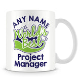 Worlds Best Project Manager Personalised Mug - Green