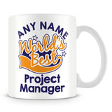 Worlds Best Project Manager Personalised Mug - Orange