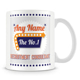 Recruitment Consultant Personalised Mug - No.1 Retro Gift - Orange