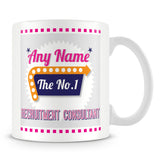 Recruitment Consultant Personalised Mug - No.1 Retro Gift - Pink