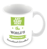 The Worlds Greatest Recruitment Consultant Personalised Mug - Green