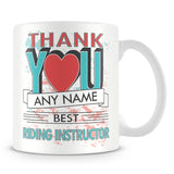 Riding Instructor Thank You Mug