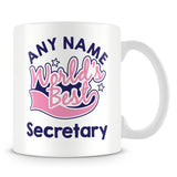 Worlds Best Secretary Personalised Mug - Pink