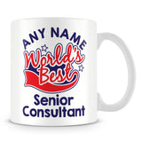 Worlds Best Senior Consultant Personalised Mug - Red