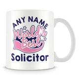 Worlds Best Solicitor Personalised Mug - Pink