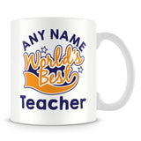 Worlds Best Teacher Personalised Mug - Orange