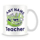 Worlds Best Teacher Personalised Mug - Green