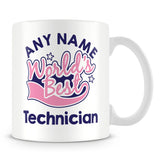 Worlds Best Technician Personalised Mug - Pink