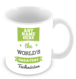 The Worlds Greatest Technician Personalised Mug - Green