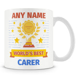 Carer Mug - Worlds Best Carer