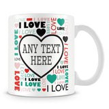 Love Heart Typography Personalised Mug